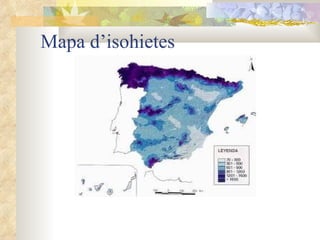 Mapa d’isohietes 