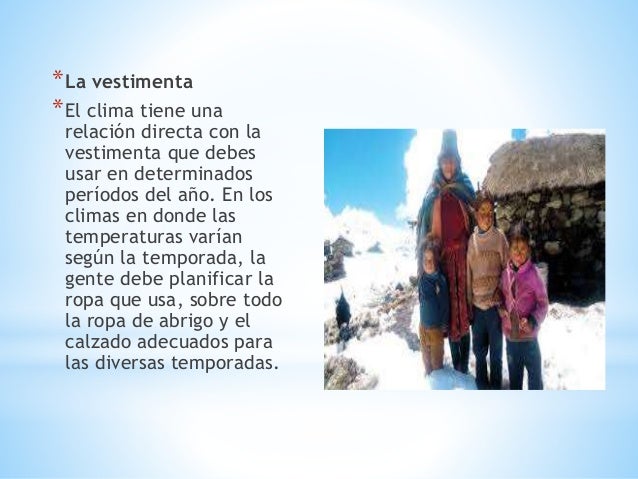El clima influye en la vida de las personas