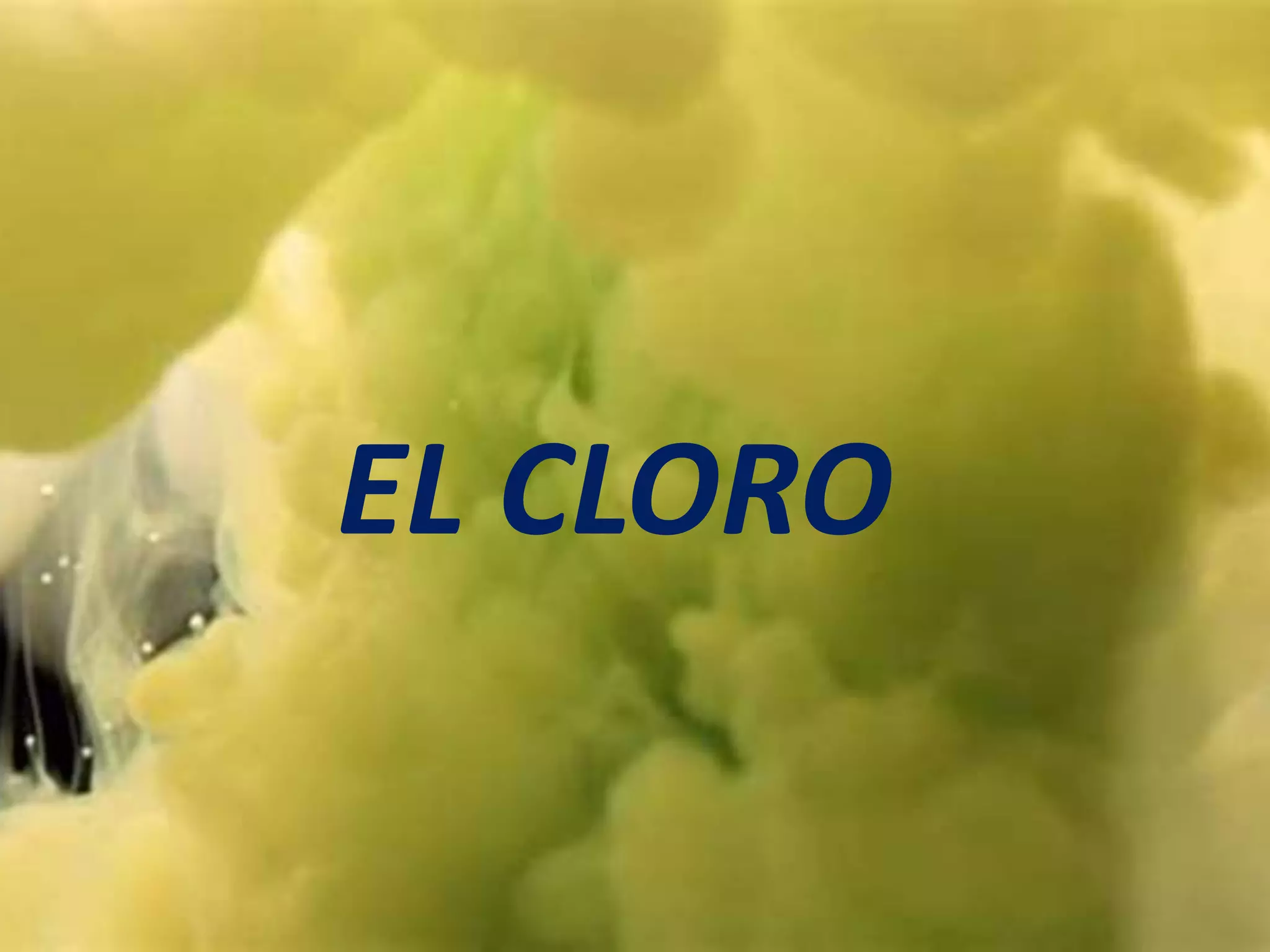 EL CLORO