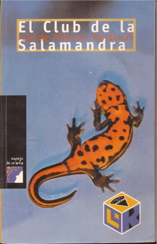 El Club de la Salamandra (Cap. 1)