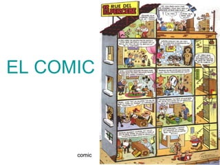 EL COMIC

comic

1

 