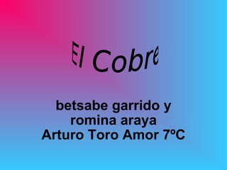 betsabe garrido y romina araya Arturo Toro Amor 7ºC 