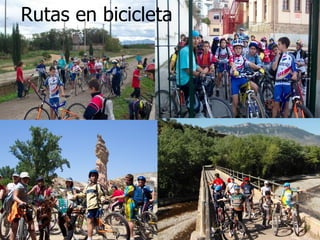 Rutas en bicicleta
 