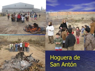 Hoguera de
San Antón
 