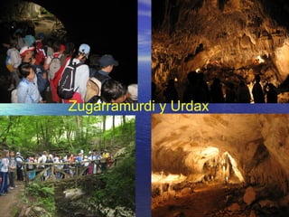 Zugarramurdi y Urdax
 