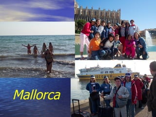 Mallorca
 