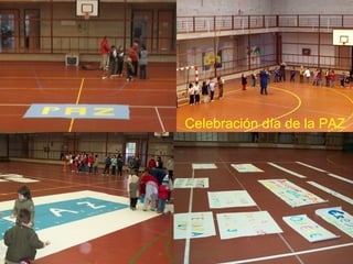 Celebración día de la PAZ
 