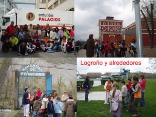 Logroño y alrededores
 