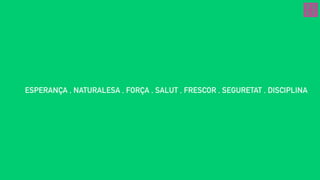 EL COLOR
VERD
PAU ESPERANÇA
 