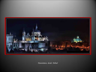 Panorámica  desde  Debod 