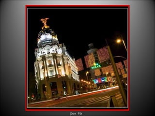 Gran  Vía  