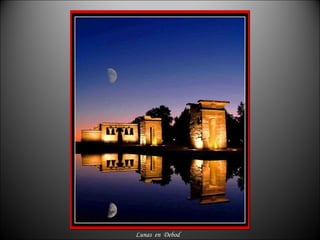 Lunas  en  Debod 