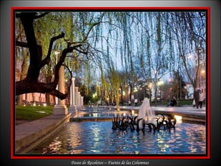 Paseo de Recoletos – Fuente de las Columnas 