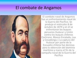 EL COMBATE DE ANGAMOS | PPTX