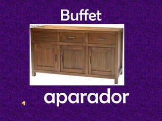 Buffet
aparador
 