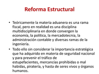 También se necesita promover los servicios a la exportación de asistencia técnica, servicios financieros, información de comercio internacional, compras internacionales,  e intermediación de bienes no nacionales.POSICIÓN EN LOS 10 PILARES DE LA COMPETITIVIDAD INTERNACIONALElemento de competitividad                                  Posición Ambiente Jurídico y Marco Legislativo	41Economía, Crecimiento, Estabilidad y Acceso al Financiamiento 	81Infraestructura Básica y Tecnológica	52Ahorro Interno (%PIB)	67Inversión Extranjera, Capacidad de Atracción	15Calidad de Vida y Transparencia	57Sistema Impositivo	90Igualdad Social. Marginación	35Calidad de la Educación y Capacitación	74Balance entre el Desarrollo Interno / Externo	n/d