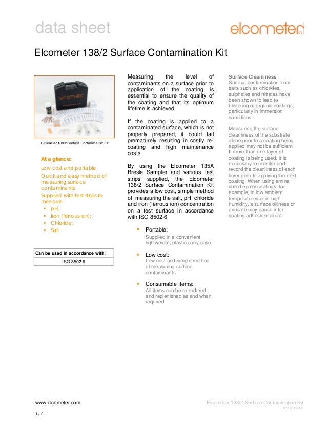 138 2 Surface Contamination Kit provides the means for