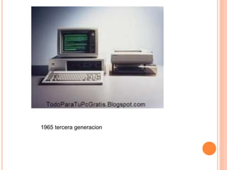 1965 tercera generacion