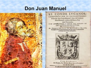 Don Juan Manuel
 