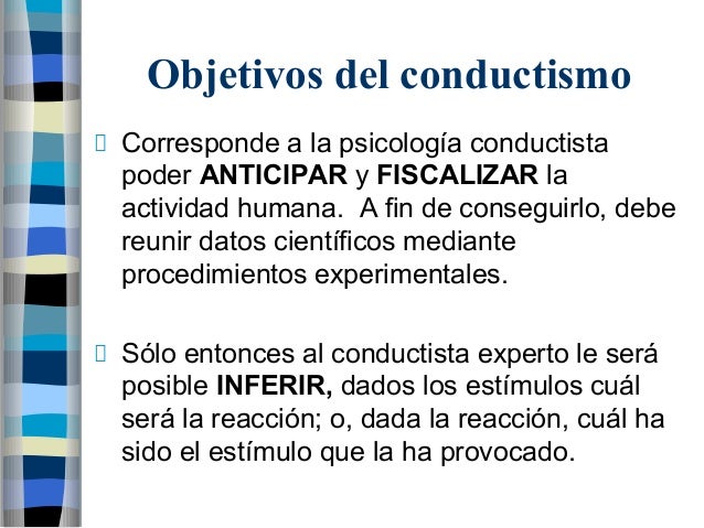 Cuál Es El Objetivo Del Conductismo