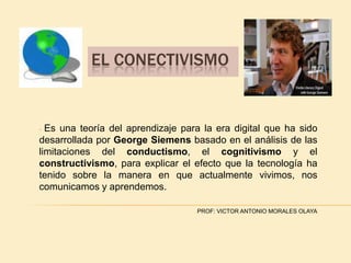 EL CONECTIVISMO ,[object Object]