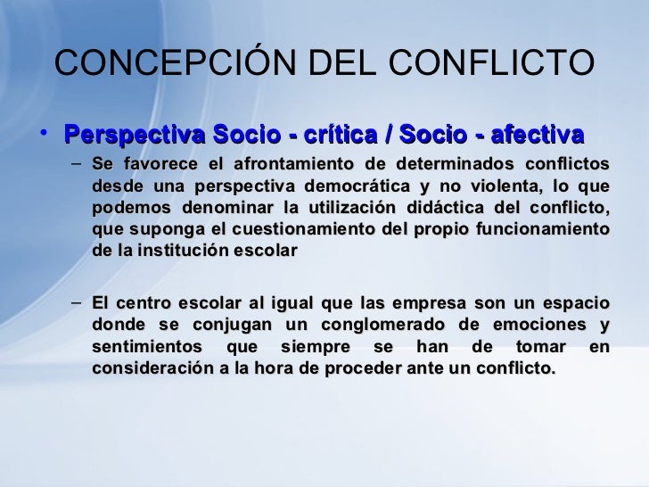 El Conflicto y sus elementos