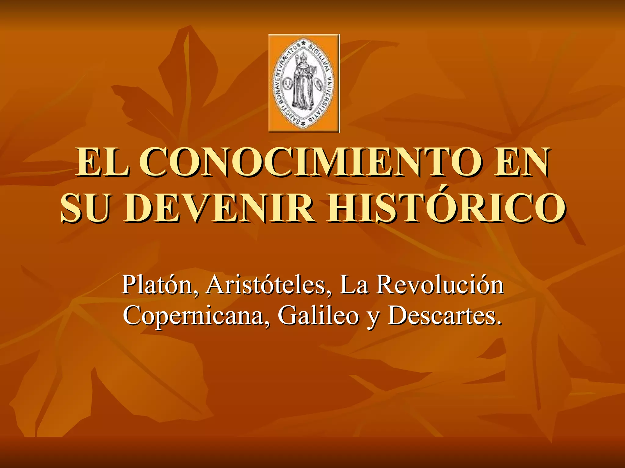 El conocimiento en su devenir histrico (1) | PPT | Descarga Gratuita El conocimiento en su devenir histrico (1) | PPT | Descarga Gratuita