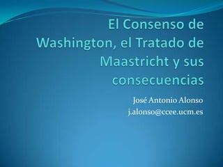 José Antonio Alonso
j.alonso@ccee.ucm.es
 