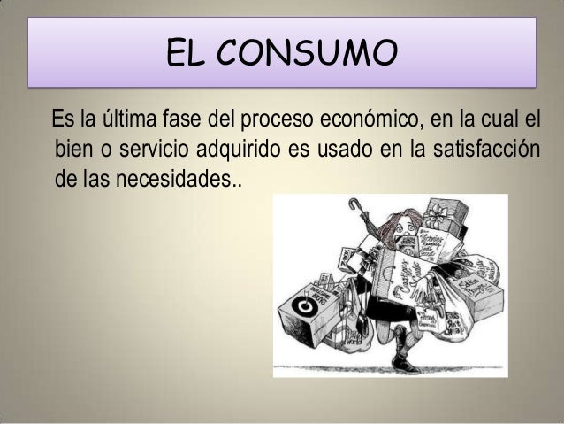 El consumo