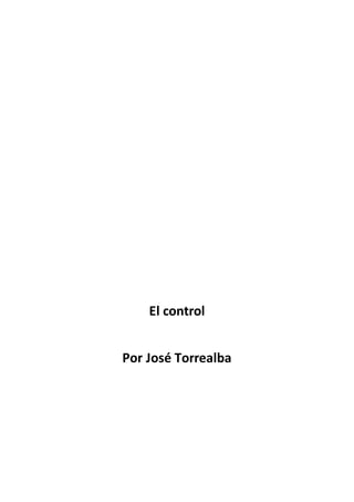 El control
Por José Torrealba
 