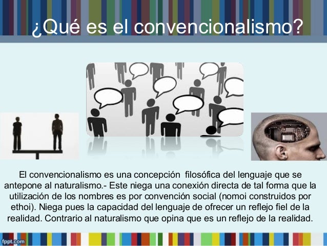 El convencionalismo by jessica