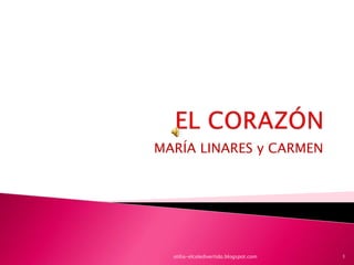 MARÍA LINARES y CARMEN 
otilia-elcoledivertido.blogspot.com 1 
 