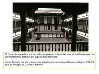 El corral de comedias | PPT