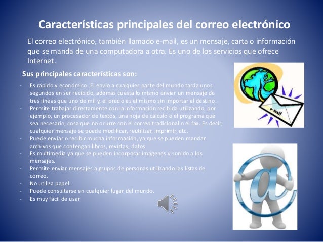 Caracteristicas Del Correo Electronico