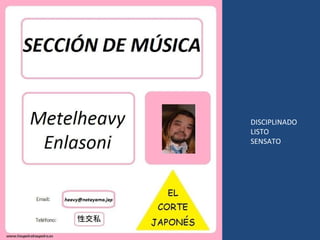 DISCIPLINADO LISTO SENSATO 