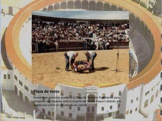 Plaza de toros
Numerosas personas acuden a la Plaza de Toros de Pozoblanco para
presentar sus respetos ante la muerte del torero Paquirri debido a la
cogida que sufrió en el Coso de los Llanos.
 