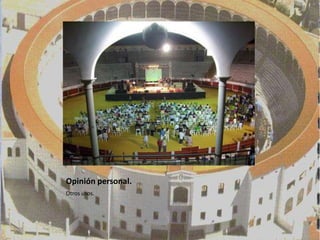 Opinión personal.
Otros usos.
 