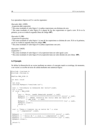 El C++ por la práctica, introducción al lenguaje y su filosofía | PDF