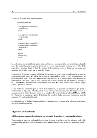 El C++ por la práctica, introducción al lenguaje y su filosofía | PDF
