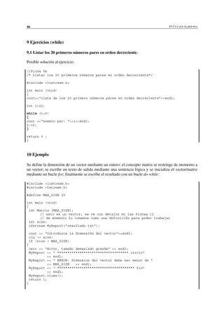 El C++ por la práctica, introducción al lenguaje y su filosofía | PDF
