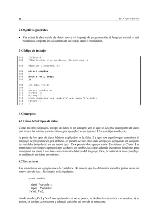 El C++ por la práctica, introducción al lenguaje y su filosofía | PDF