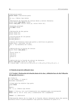El C++ por la práctica, introducción al lenguaje y su filosofía | PDF