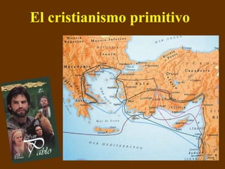 El cristianismo primitivo 