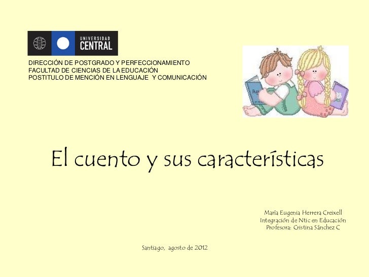 El Cuento Y Sus Caracteristicas