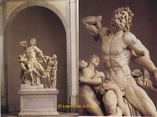 El Laocoonte , s.III a.C. 