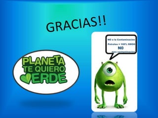 El cuidado del medio ambiente