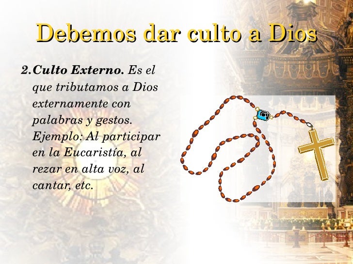 El Culto Debido A Dios El Culto Debido A Dios