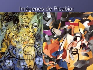 Imágenes de Picabia: 