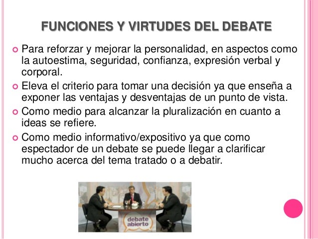 El debate