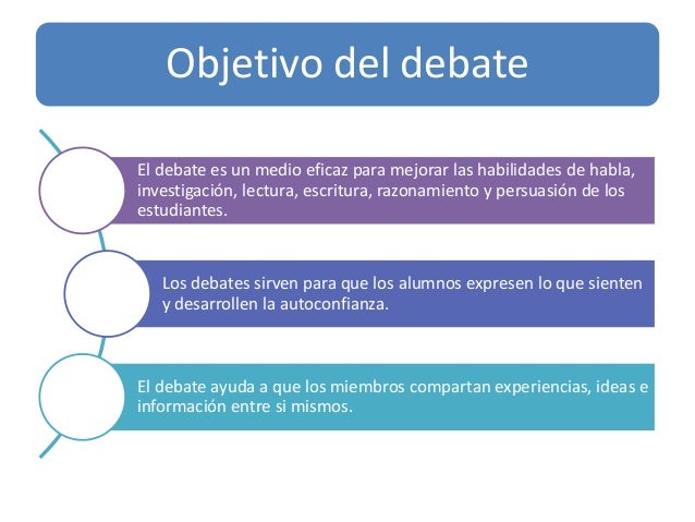 IDEAS PARA UN EXCELENTE DEBATE
